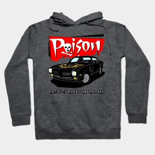 73 Trans Am 455 - Poison Hoodie